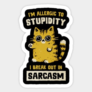 Allergic To Stupidity Sticker